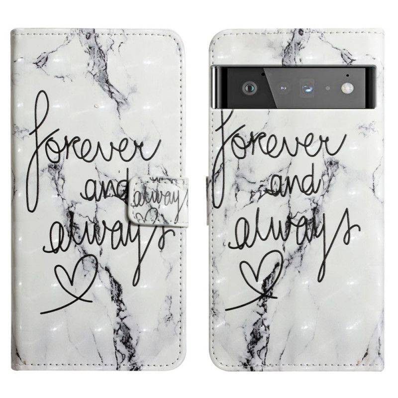 Flip Kotelot Google Pixel 6 Pro Marble Forever & Always