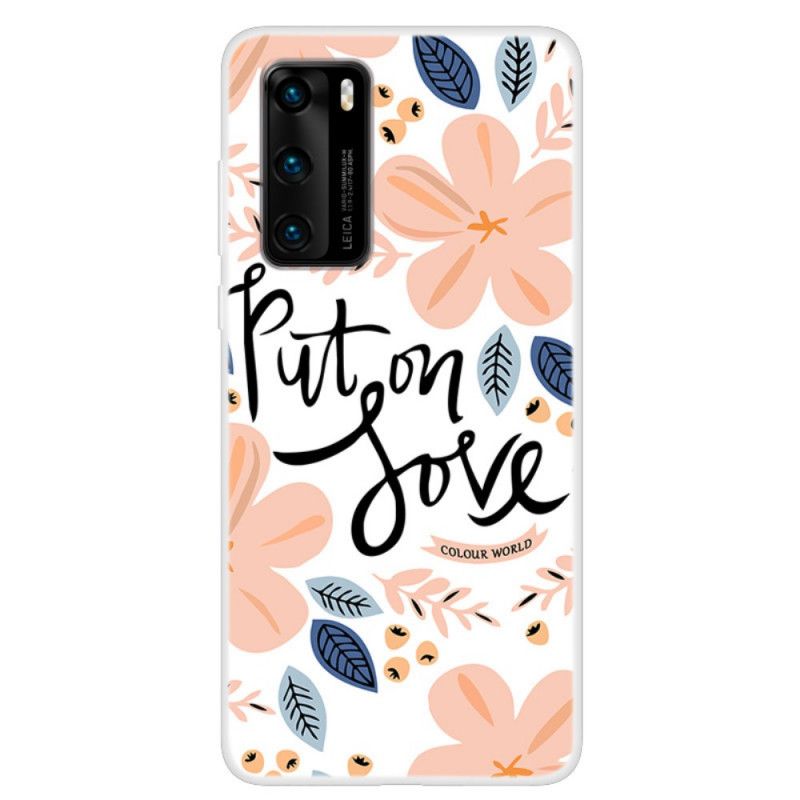 Case Kuoret Huawei P40 Puhelinkuoret Pukeudu Rakkauteen