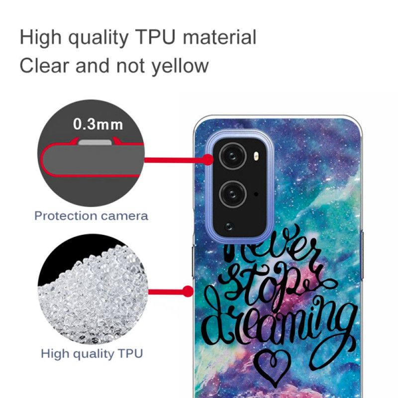 Kuori OnePlus 9 Pro Älä Koskaan Lopeta Unelmoivaa Värillistä Suojakuori