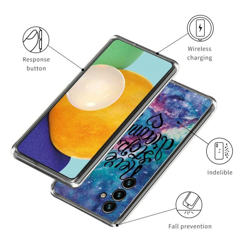 Case Samsung Galaxy A14 / A14 5G Älä Koskaan Lopeta Unelmoimista