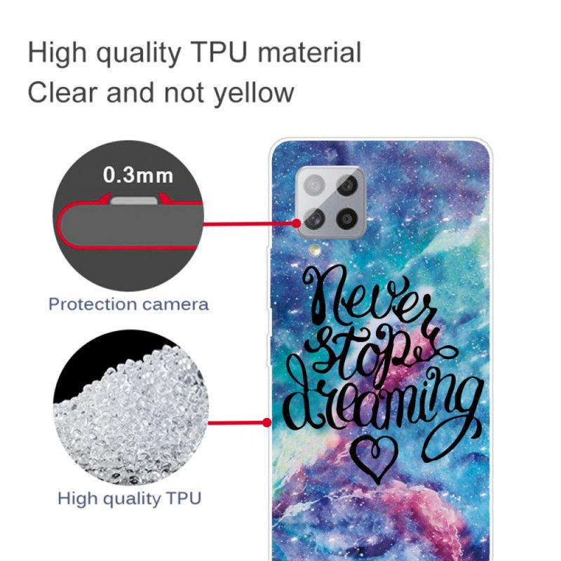 Case Kuoret Samsung Galaxy A42 5G Puhelinkuoret Älä Koskaan Lopeta Unelmoimista